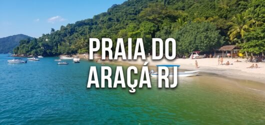 Praia do Araçá: Um Refúgio Pouco Conhecido no Litoral do Rio