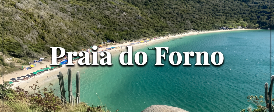 Praia do Forno: Trilha ou Barco? Descubra Qual Vale Mais a Pena